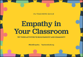 SSI Empathy Website Image Teachers Guild Empathy in Your Classroom