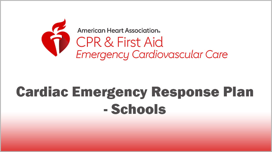 Cardiac Emergency Response Plan - Schools