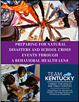 Preparing for Natural Disasters and School Crisis Events Through a Behavioral Health Lens
