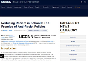 University of Connecticut NEAG School of Education Reducing Racism in Schools: The Promise of Anti-Racist Policies