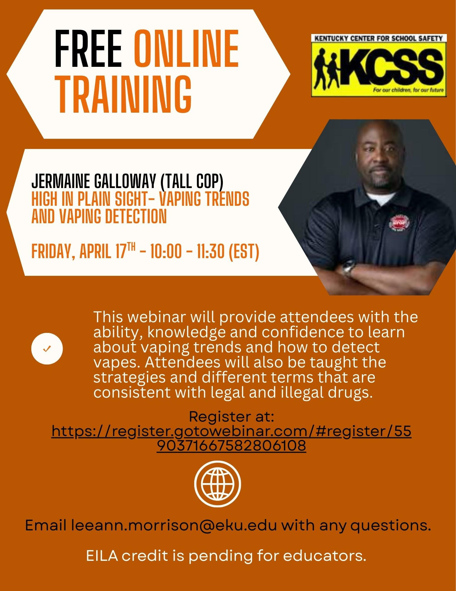 Tall Cop – High in Plain Sight – Vaping Trends and Vaping Detection Friday, April 17th, from 10:00 – 11:30 EST