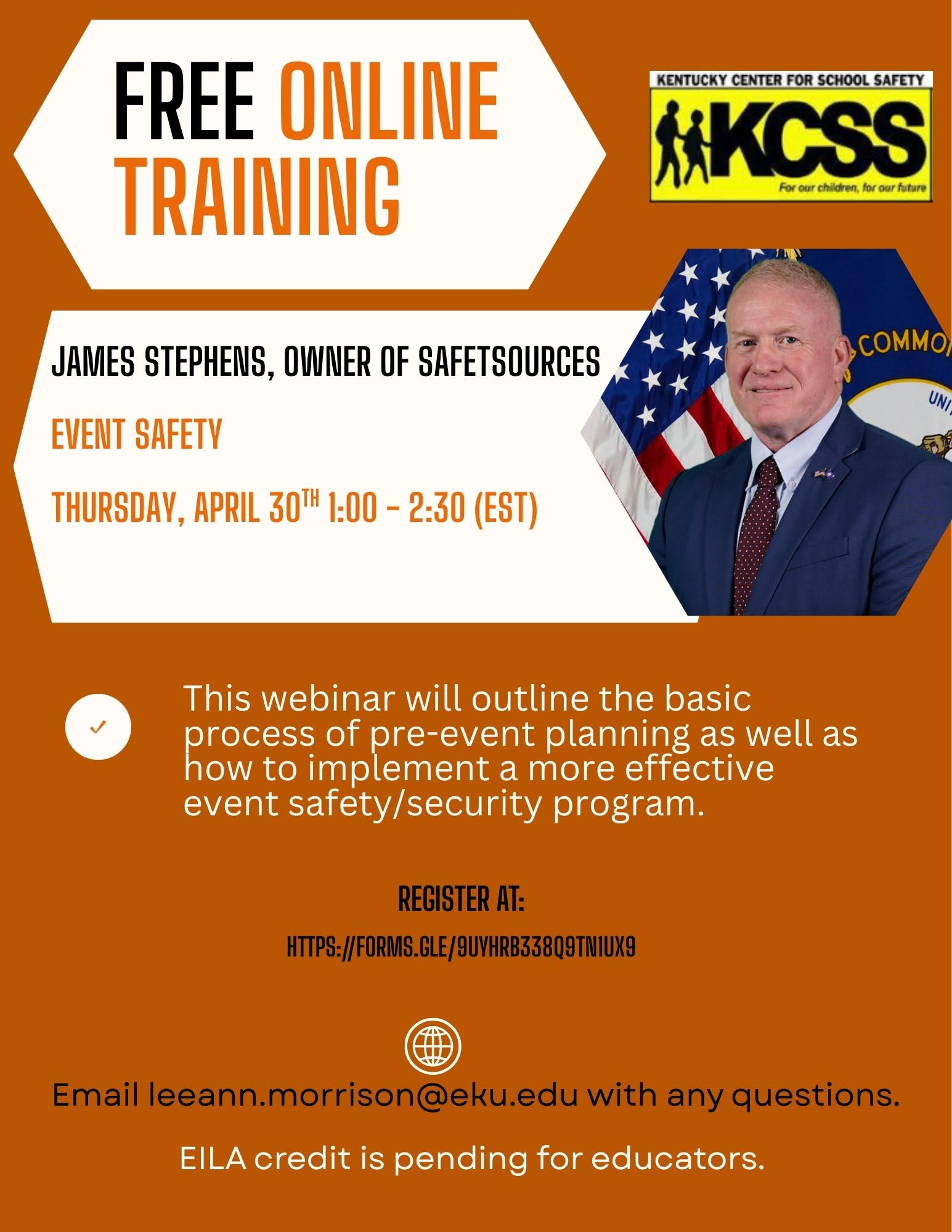 James Stephens – SafeTSources – Event Safety Thursday, April 30th, from 1:00 – 2:30 EST